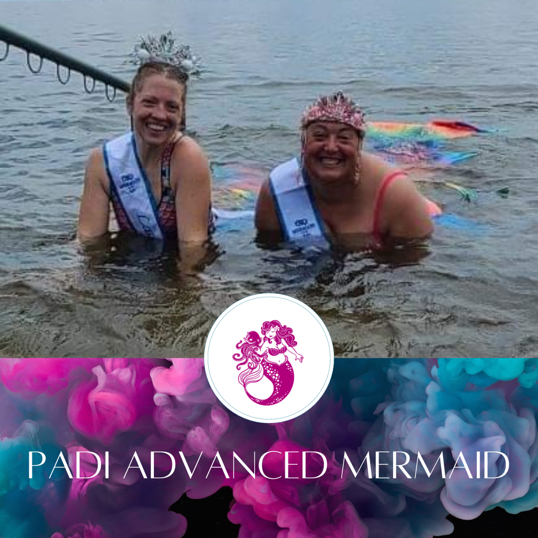 PADI ADVANCED MERMAID