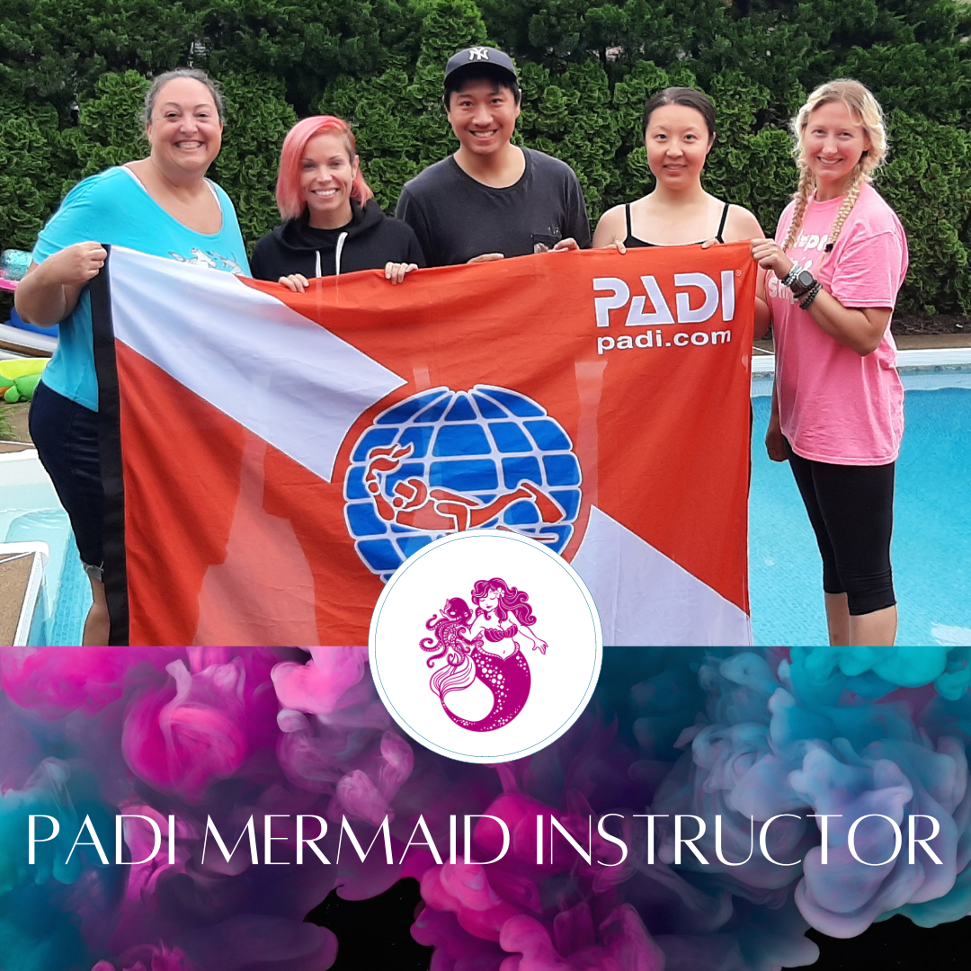 PADI MERMAID INSTRUCTOR